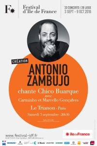 Antonio Zambujo chante Chico Buarte - Le Trianon - Paris 2016