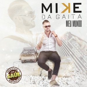 Mike Da Gaita, nouvel album MEU MUNDO