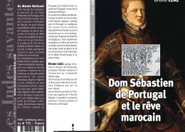livre « Dom Sebastien de Portugal et le rêve marocain », de Bruno LEAL