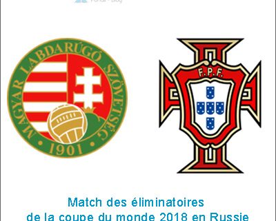 Hongrie - Portugal, éliminatoires de la Coupe du Monde 2018 en Russie