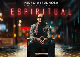 Pedro ABRUNHOSA, nouvel album ESPIRITUAL