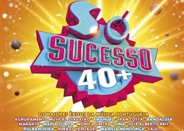 Só Sucesso 40+, Compilation de 40 succès de la musique portugaise !