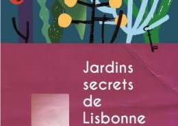 Jardins secrets de Lisbonne De Manuela Gonzaga