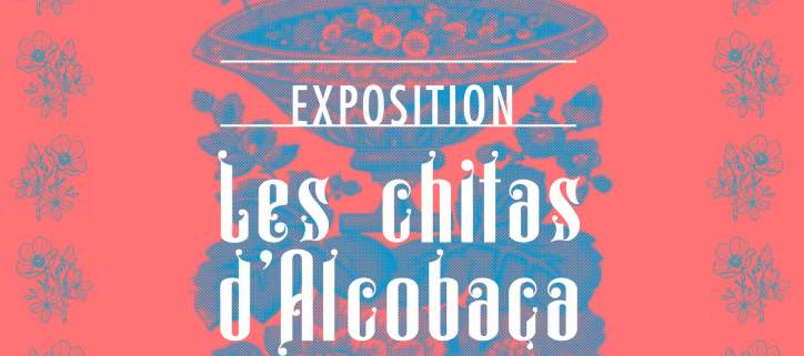 Les Chitas d'Alcobaça - Musée de la Toile de Jouy - du 2 juin 2022 au 15 janvier 2023