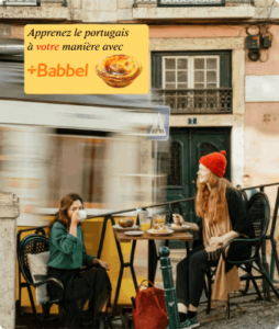 Apprenez le portugais à votre manière avec Babbel