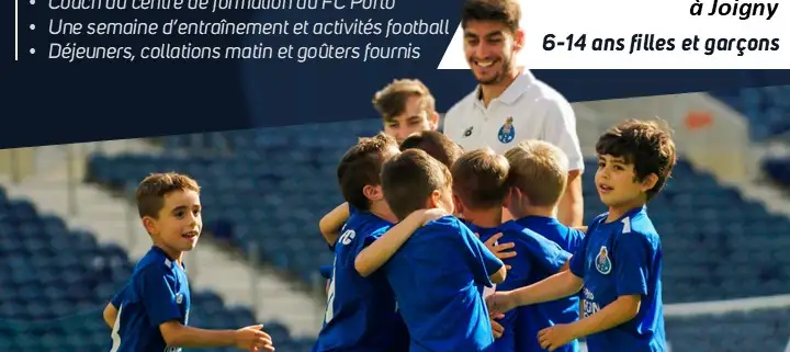 Stage de Foot FC Porto World Camp à Joigny (89)