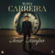 Tony Carreira, Tour Tempo 2026