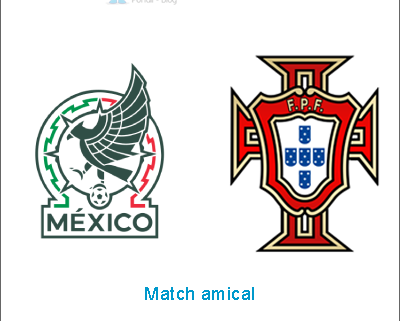 Méxique - Portugal, match amical de préparation pour la coupe du monde de football 2026